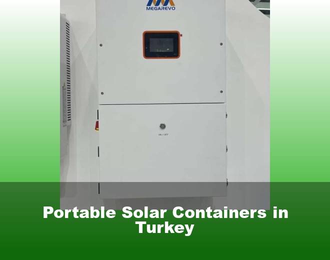 Portable Solar Containers in Turkey
